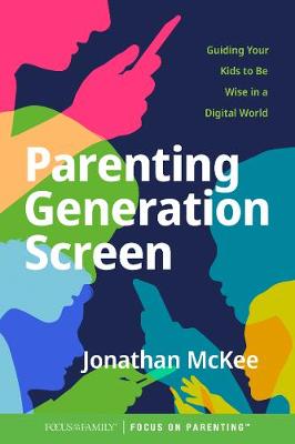 Parenting Generation Screen: Guiding Your Kids
