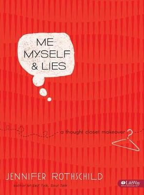 Me, Myself & Lies - Bible Study Book: A Thought Closet Makeo