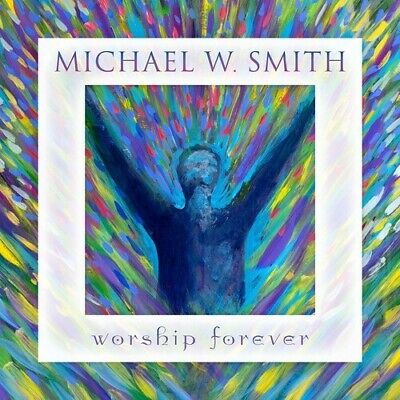 Worship Forever CD - Michael W Smith