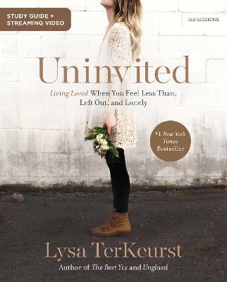Uninvited Study Guide + Streaming Video: Living Loved