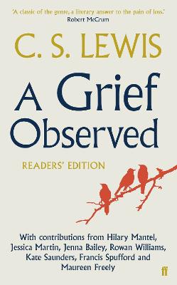A Grief Observed: Reader's Edition