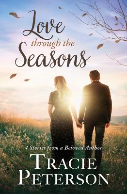 Love Through the Seasons: 4 Stories from a Beloved Au