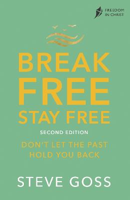 Break Free, Stay Free (2nd Ed) (OP)
