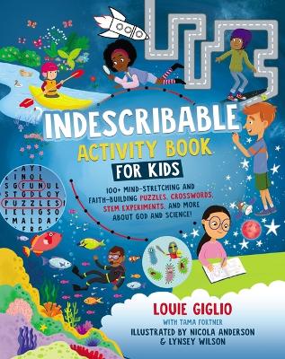 Indescribable Activity Book For Kids: 100+ Mind-Stret