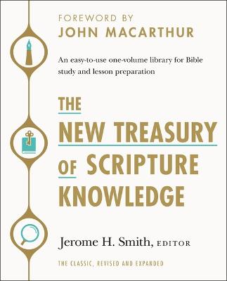 New Treasury of Scripture Knowledge: An Easy-To-Use