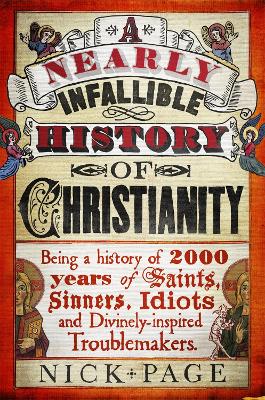 Nearly Infallible History of Christianity