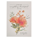 Notepad Everything Beautiful Orange Floral
