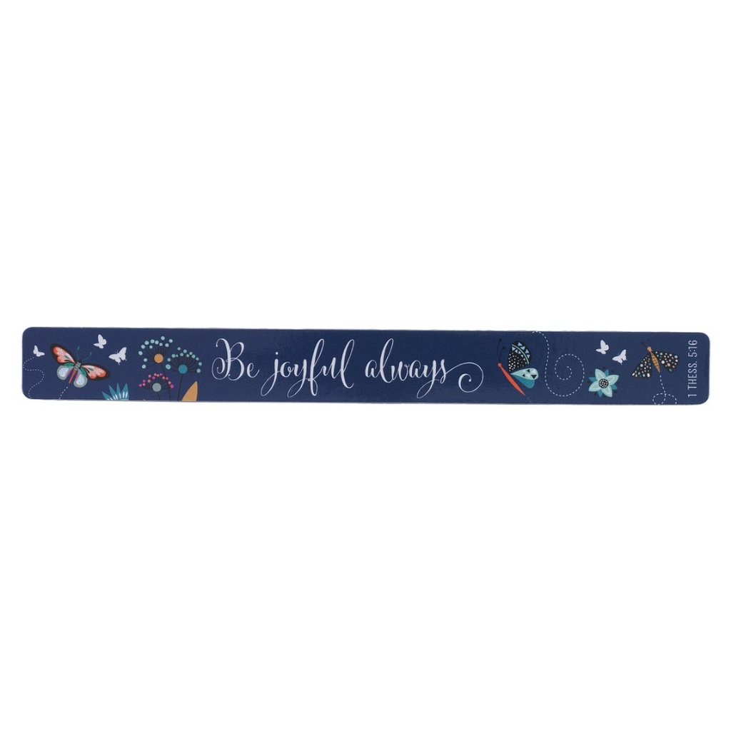 Magnetic Strip Be Joyful Always