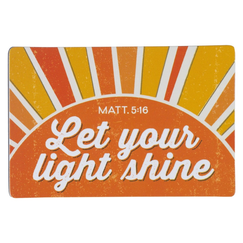 Magnet Let Your Light Shine Matthew 5:16
