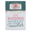 101 Blessings For A Great Teacher Box of Blessings
