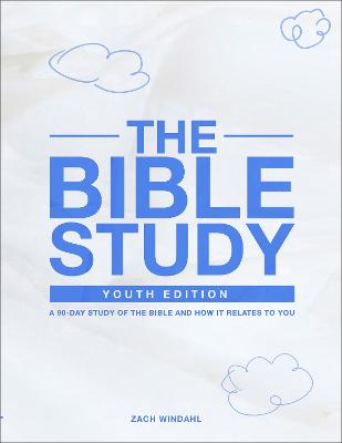 The Bible Study: Youth Edition 90 Day Study Workbook  (OP)