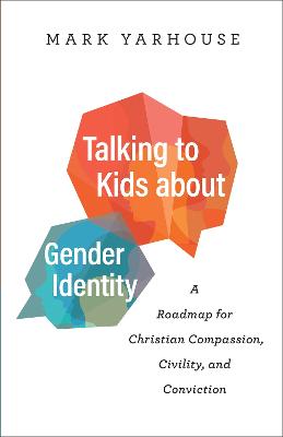Talking to Kids About Gender Identity: Roadmap For Ch