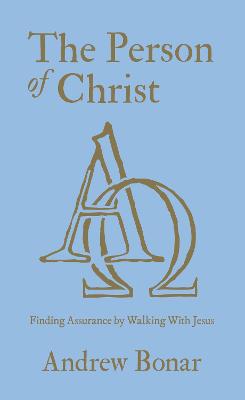 Person of Christ: Finding Assurance By Walking With Jesus