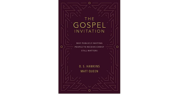 Gospel Invitation: Why Publicly Inviting People to Re