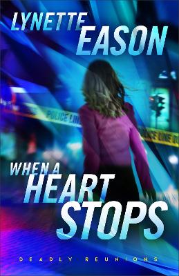 When a Heart Stops #02  (2023 Ed)
