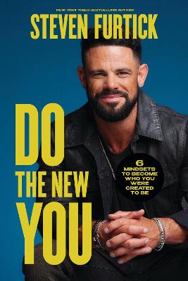 Do The New You: 6 Mindsets To Become Who... ITPE