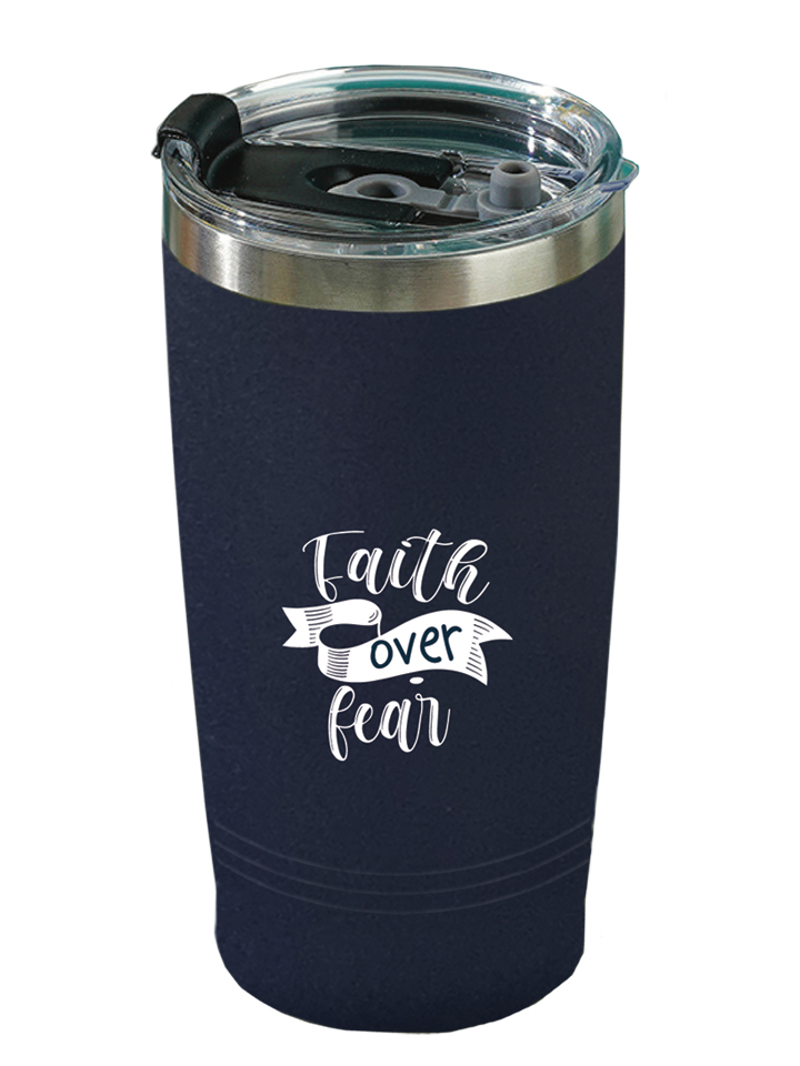 Tumbler Mug Faith Over Fear Blue SS