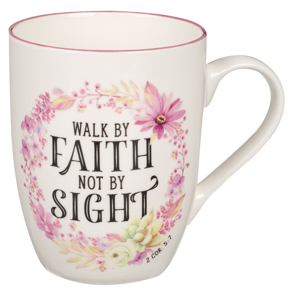 Mug Walk By Faith Not By Sight Pink Wreath