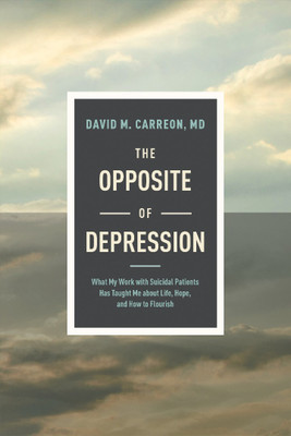 Opposite of Depression: What My Work with Suicidal