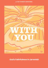With You Teen Devotional #09: God's Faithfulness