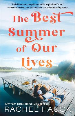 Best Summer of Our Lives: A Novel