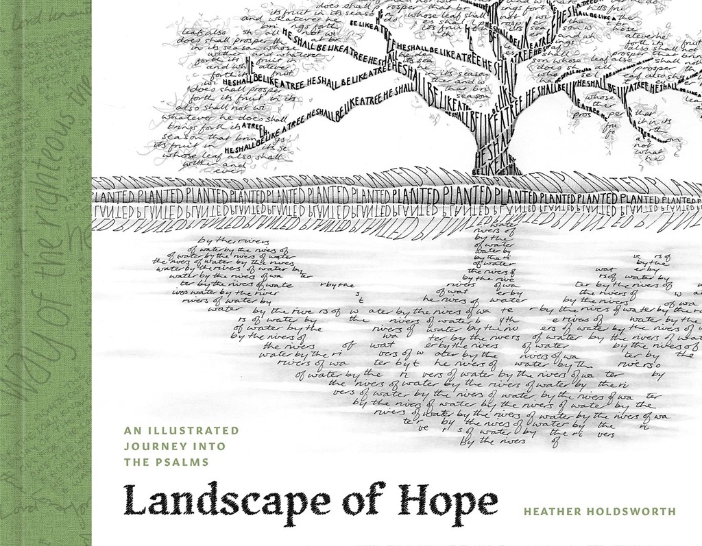 Landscape of Hope: Illustrated Journey Into the Psalm