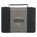 Bible Case Large Walk By Faith Black/Grey