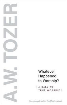Whatever Happened Worship