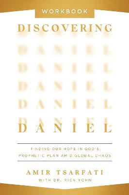 Discovering Daniel Workbook: Finding Our Hope...