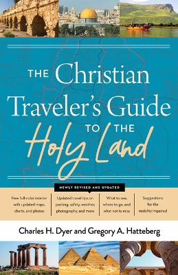 Christian Traveler's Guide to the Holy Land (3rd Ed)