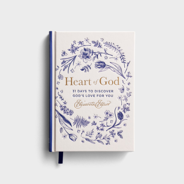 Heart of God: 31 Days To Discover God's Love