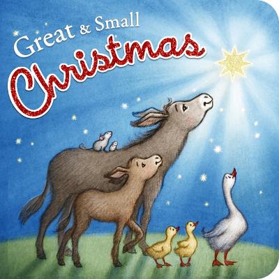 Great and Small Christmas Board Book