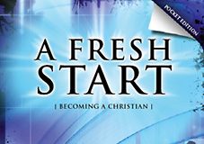 Fresh Start Becoming a Christian Pocket Edition