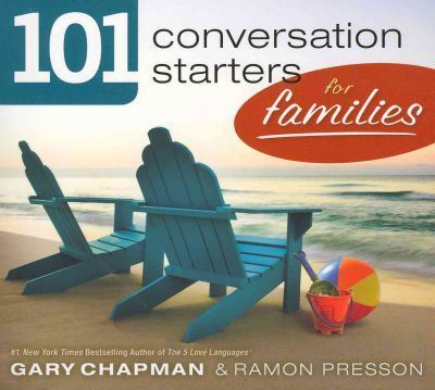 101 Conversation Starters for Families