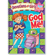 God and Me #1 Devotions For Girls Ages 10-12