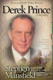Derek Prince: A Biography H/C