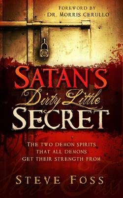 Satan's Dirty Little Secret Revised