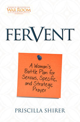 Fervent: A Womans Battle Plan