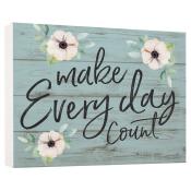 Plaque Make Every Day Count - Barnhouse Block