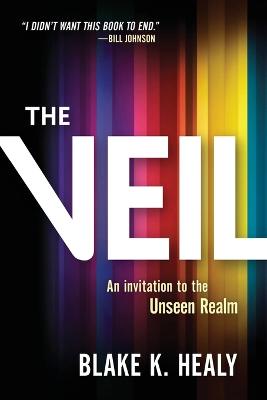 Veil: An Invitation to the Unseen Realm