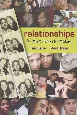 Relationships: A Mess Worth Making