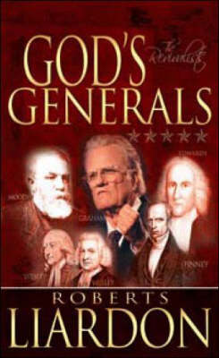 God's Generals: Revivalists H/C