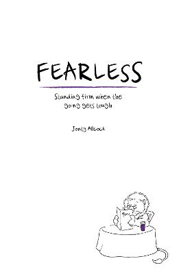 Fearless: Standing Firm When the Going Gets Tough