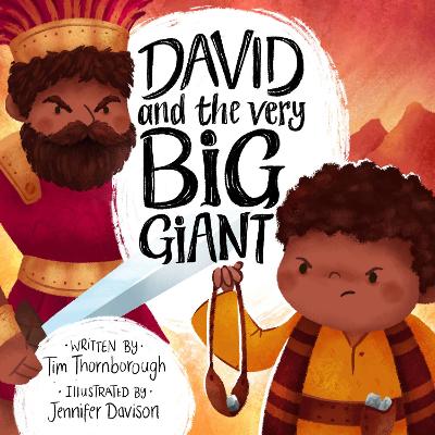 David and the Very Big Giant (ages 4-7)
