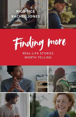 Finding More: Real Life Stories Worth Telling