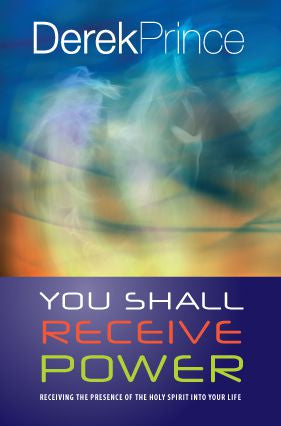 You Shall Receive Power: Receiving the Presence