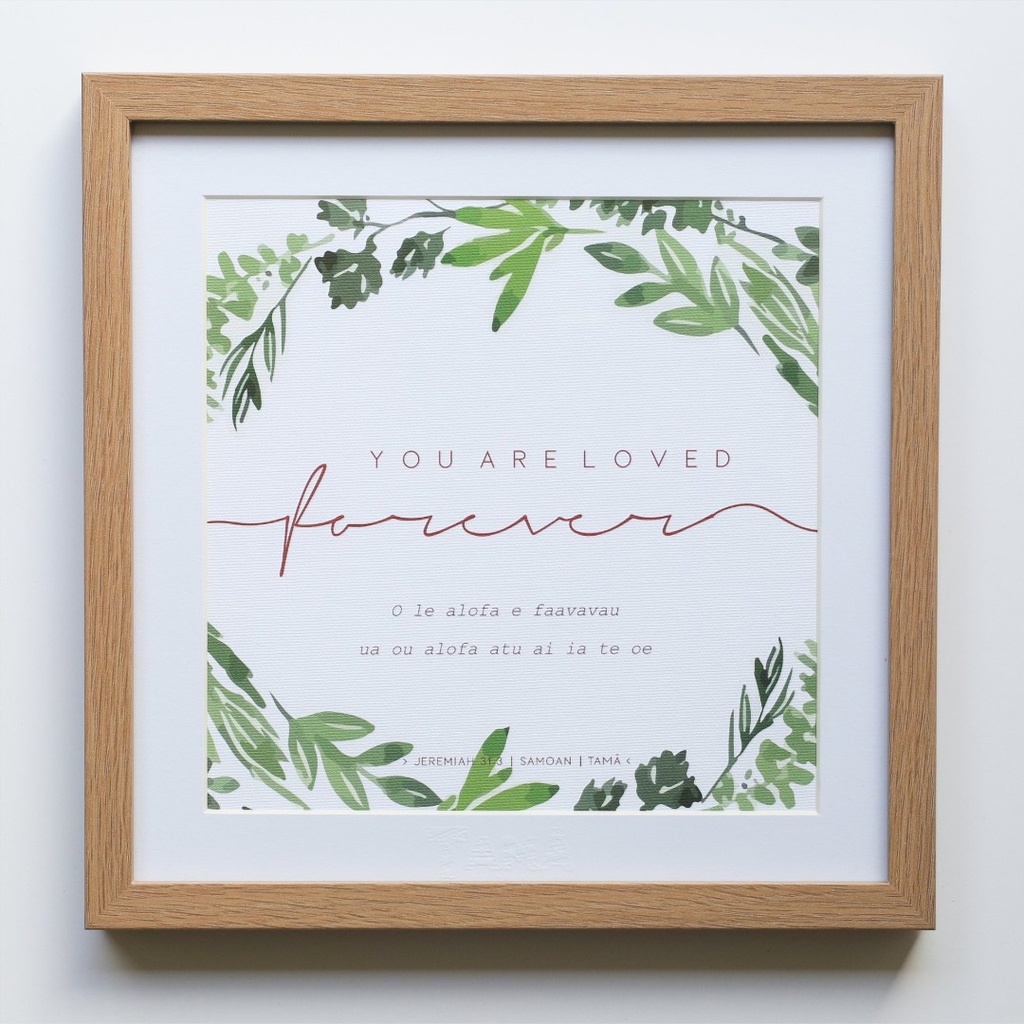 Plaque Tabletop Samoan/Eng You Are Loved Greenery