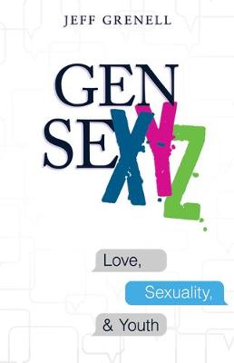 Gen SeXYZ: Love, Sexuality & Youth