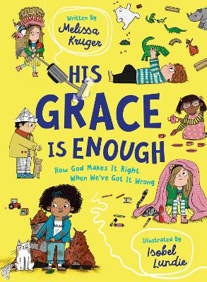 His Grace is Enough: How God Makes It Right