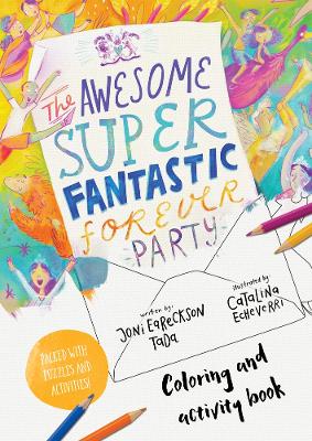 Awesome Super Fantastic Forever Party Colouring and Activity